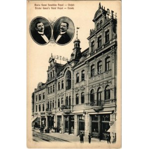 Eszék, Essegg, Osijek; Brüder Garai's Hotel Royal / szálloda a tulajdonosok arcképével ...