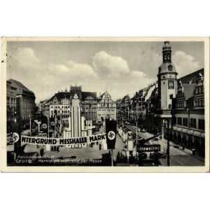 Leipzig, Reichsmessestadt, Marktplatz während der Messe, Untergrund Messhalle Markt / NSDAP (Nazi) fair (EK...