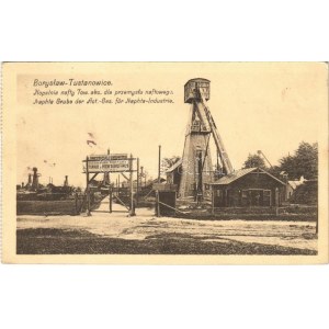 1913 Boryslav-Tustanovychi, Boryslaw-Tustanowice; Kopalnia nafty Tow. akc. dla przemyslu naftowego ...