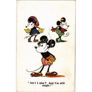 Ain't I nice? And I'm still single! / Mickey egér / Mickey Mouse. Walter E. Disney A.R. i. B. 1793.