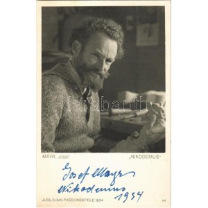 1934 Josef Mayr Nikodemus. Jubiläums-Passionsspiele + handwritten autograph