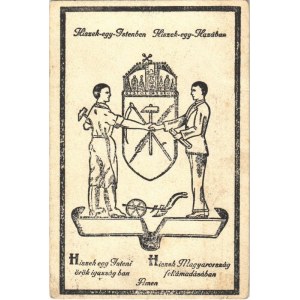 Hiszek egy Istenben Hiszek egy Hazában / Hungarian irredenta propaganda, coat of arms, credo (fl)
