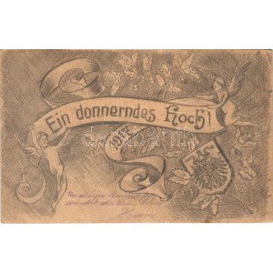 1917 Ein donnerndes Hoch! Feldpostkarte / Első világháborús katonai tábori posta, üdvözlet. Kézzel rajzolt / WWI k.u.k...