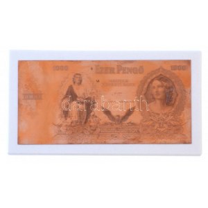 1943. 1000P Szálasi-kiadás kiadatlan bankjegy nyomólemez gyártásához készített véset Cu pozitív lemeze (magaslemez)...