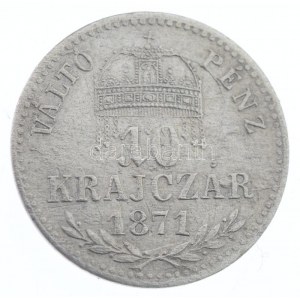 1871GYF 10kr Ag Ferenc József / Váltó Pénz (1,64g) T:2- / Hungary 1871GYF 10 Krajczár Ag Franz Joseph / Váltó Pénz ...