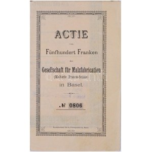 Svájc / Basel 1890. Gesellschaft für Malzfabrication részvény 250Fr-ről, felülbélyegzéssekkel T:III- / Switzerland ...