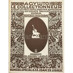 A gyűjtő Ex Libris különszáma. Az ex-libris Magyarországon és külföldön. Le Collectionneur Numéro Special. 6.7.8...