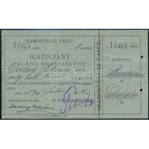 1889 Szamosvölgyi vasút igazolvány félárú jegyre. Hátoldalán 10kr pótjeggyel ...
