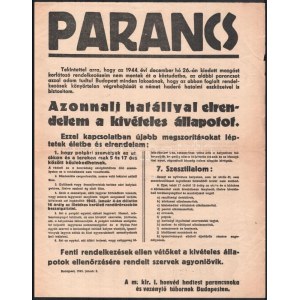 1945. I. 2. Budapest kijárási- és szesztilalom bevezetéséről szóló katonai rendelet hirdetménye...