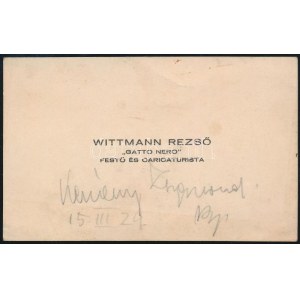 Wittman Rezső (Gatto Nero,1889-1972) festő és karikaturista névjegykártyája, rajta ceruzás jegyzettel, 6,5x10...