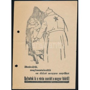 cca 1944 Hajtsátok ki a vörös csordát a magyar földről propaganda röplap, lyukkal