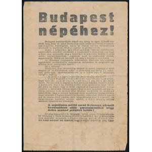 1944. 11. 6-10. Budapest népéhez. Nyilas röplap a kitartásra szólítva fel.Röplap.