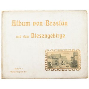 cca 1910-1920 Album von Breslau und dem Riesengebirge. 31 Ansichten nach Momentaufnahmen in Photographiedruck. Berlin...