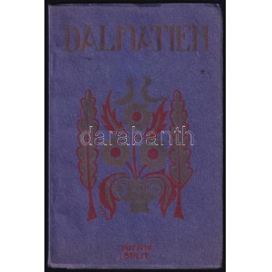 1928 Die Südslawische Adria. Illustrierter Wegweiser durch Dalmatien. Spit...