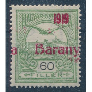 Baranya I. 1919 Turul 60f próbanyomat vörös, elcsúszott felülnyomással (80.000) ...