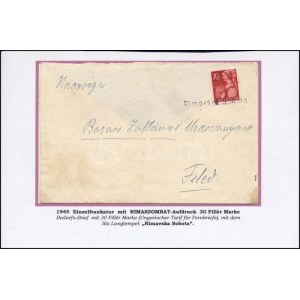 1945 Levél 30f bélyeggel Rimaszombatról Feledre / Cover with 30f stamp. Signed: Bodor