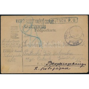~1915 Tábori posta levelezőlap / Field postcard M.KIR.51. HADOSZT. KIKÉPZŐ CSOPORT PARANCSNOKSÁG + TP 650 + ...