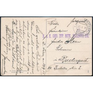 1915 Tábori posta képeslap / Field postcard K.u.k GEB. INF. MUN. KOLONNE 2/15 + FP 306