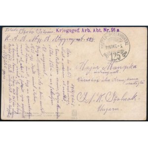 1916 Tábori posta képeslap / Field postcard Kriegsgef. Arb. Abt. Nr.91 a + TP 125