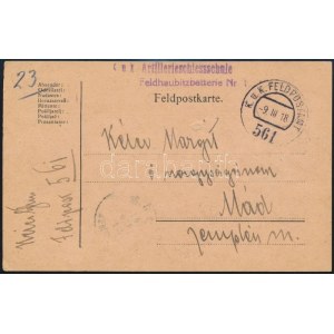 1918 Tábori posta levelezőlap / Field postcard K.u.k. Artillerieschiesschule Feldhaubitzbatterie Nr. 1. + FP 561...