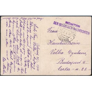 1918 Tábori posta képeslap / Field postcard REDAKTION DER BELGRADER NACHRICHTEN + EP BELGRAD a