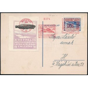 1931 A Zeppelin magyarországi látogatásának emlékére levélzáró futott alkalmi levelezőlapon ...