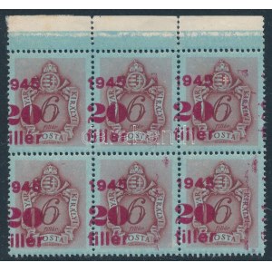 1945 Kisegítő portó 20f/6f ívszéli hatostömb (ritka címlet) látványos felülnyomat eltolódással (24.000) ...