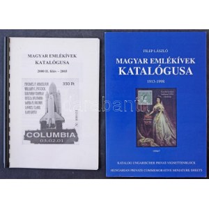 Filep László: Magyar emlékívek katalógusa 1913-1998 (Budapest, 1998) + 2000 II. félév - 2003 pótkötet ...