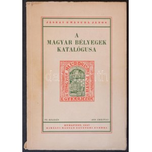 Jászai Emánuel János: A magyar bélyegek katalógusa (Budapest, 1927) / Hungary stamp catalog (használt állapotban / used...