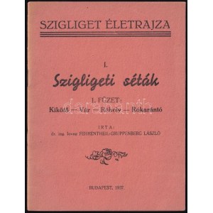 Fehrentheil-Gruppenberg László: Szigligeti séták. Kikötő - Vár - Réhely - Rókarántó. Szigliget életrajza I. Bp., 1937...