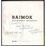 Dusan Stankov-Mojes Anta-Marko Tamskovics-Marko Anisiv-Lazo Vukelic-Borivoje Radojcic: Bajmok monografija - monografia...