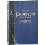 Erdélyért. I-V. köt. I-II. köt.: Koréh Endre: A székely hadosztály és dandár története. 1918-1919. Második kiadás....