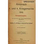 Almanach für die k. und k. Kriegsmarine 1918. (Haditengerészeti Almanach) Mit Genehmigung des k. und k...