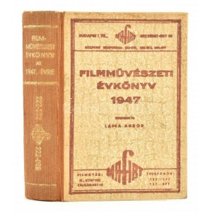 1948 Filmművészeti évkönyv. XXVIII. évf. Szerk.: Lajta Andor. Bp., Szerzői kiadás,447 p. Korabeli reklámokkal...