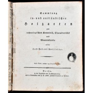 Hildt, Johann Adolph: Sammlung in- und ausländischer Holzarten, zur technologischen Kenntniß...