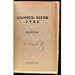 Bary József: A Tiszaeszlári bűnper. - - vizsgálóbíró emlékiratai. Bp., 1933, Kir. M. Egyetemi Nyomda, 612 p...