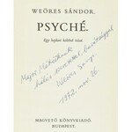 Weöres Sándor: Psyché. Egy hajdani költőnő írásai. Gyulai Líviusz rajzaival. Bp.,1972, Magvető. Első kiadás...