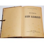 RAWITA-GAWROŃSKI Fr.[anciszek] - Historya ruchów hajdamackich, 1-2 komplet, 1901