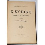KOROLENKO Włodzimierz - Z Sybiru. Obrazki powieściowe, 1898