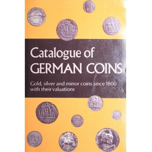 Catalogue of German coins - Gold, Silver and minor coins since 1800 with their values