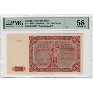 100 złotych 1947 - seria B - PMG 58