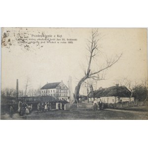 Kęty - Lipa pod którą ołtażował król Jan III Sobieski idąc z odsieczą pod Wiedeń w roku 1863, 1907