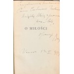 Stendhal (Henryk Beyle) - O miłości. Przełożył i wstępem opatrzył Boy-Żeleński. Warszawa 1929. Odr. dedykacja Tadeusza Boya-Żeleńskiego.