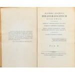 Lelewel Joachim - Bibljograficznych ksiąg dwoje, ... T. 1-2. Warszawa 1927 Nakł. H. Wildera.