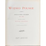 Gembarzewski Bronisław - Wojsko Polskie. T. 1-2. Warszawa Gebethner i Wolff.