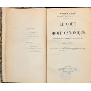 Cance Adrien - Le code de droit canonique. T. 1-3. Paris 1927-29. Librairie Lecoffre J. Gabalda.