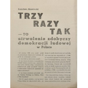 Skoniecki Czesław - TRZY RAZY TAK - To utrwalenie zdobyczy demokracji ludowej w Polsce