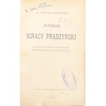 Sokołowski August - Jenerał Ignacy Prądzyński. W świetle własnych pamiętników, korespondencyj i nowszych badań. Kraków 1911