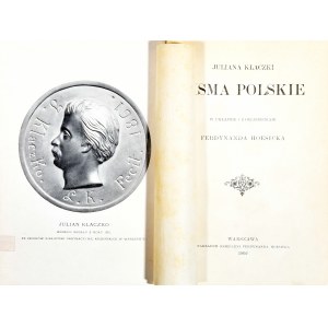 Klaczko Julian - Pisma polskie w układzie i z objaśnieniami Ferdynanda Hoesicka. Warszawa 1902