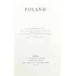 Morfill W[illiam] R[ichard] - Poland by ... . London 1893 T. Fisher Unwin.